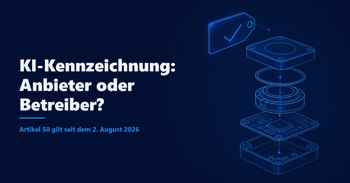 Explosionsdarstellung eines Sensormoduls mit Kennzeichnungs-Etikett, Titel: KI-Kennzeichnung - Anbieter oder Betreiber